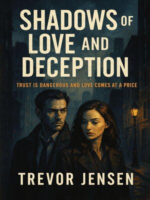 cover image of Shadows of Love and Deception